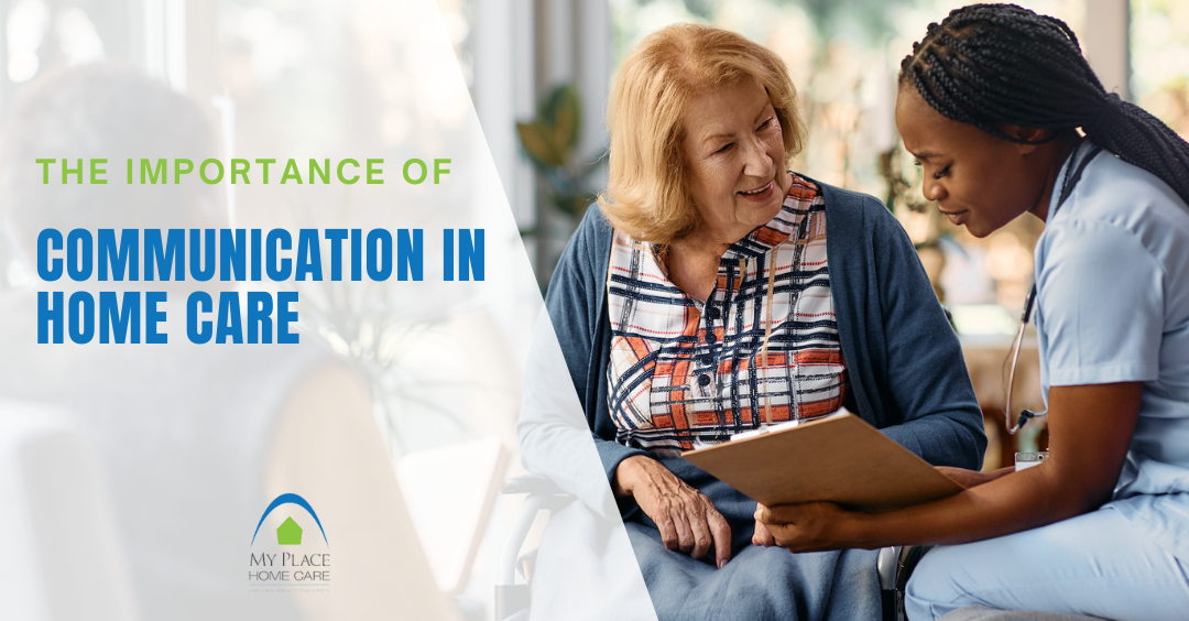 The Importance of Communication in Home Care 